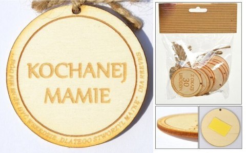 Zawieszka drewniana lub do przyklejenia z tekstem "Kochanej Mamie" 10 szt. OZD-015